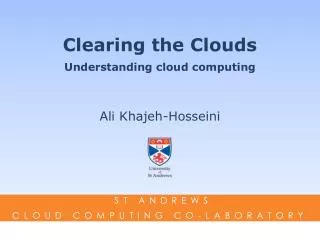 Clearing the Clouds Understanding cloud computing
