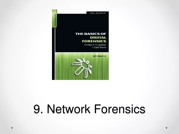 9 network forensics