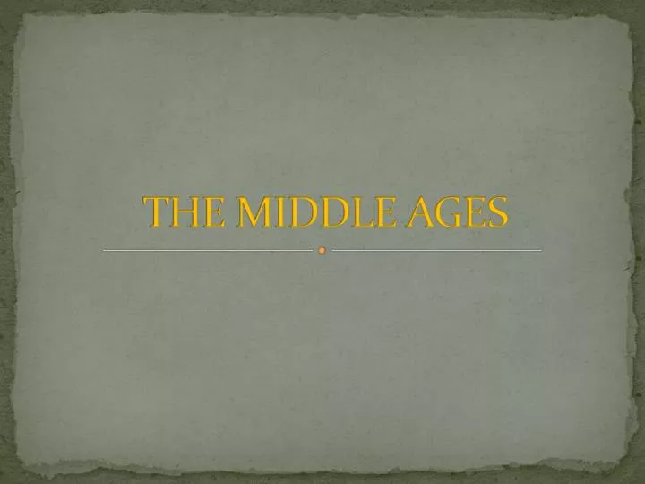 the middle ages