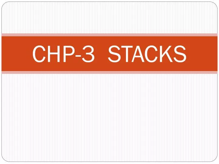 chp 3 stacks