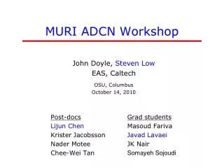 MURI ADCN Workshop