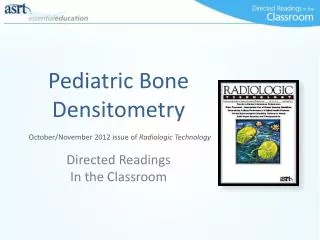 Pediatric Bone Densitometry