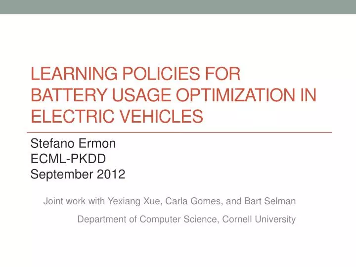 learning policies for battery usage optimization in electric vehicles