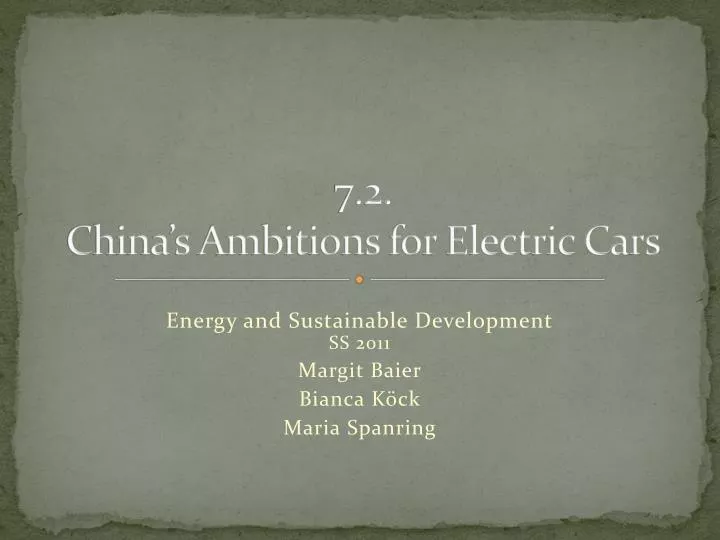 7 2 china s ambitions for electric cars