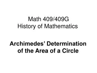 Math 409/409G History of Mathematics