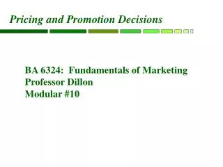 Pricing and Promotion Decisions
