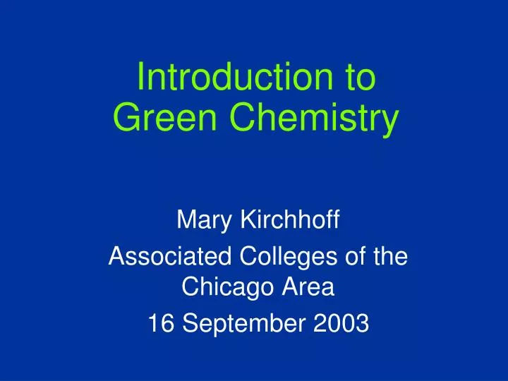 introduction to green chemistry