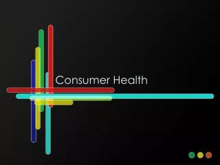 Consumer Health