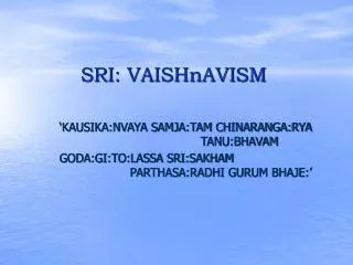 SRI: VAISHnAVISM