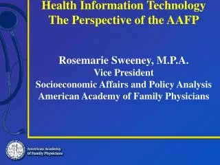 Health Information Technology: Perspective of the AAFP