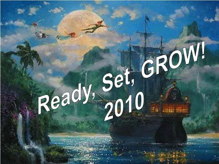 ready set grow 2010