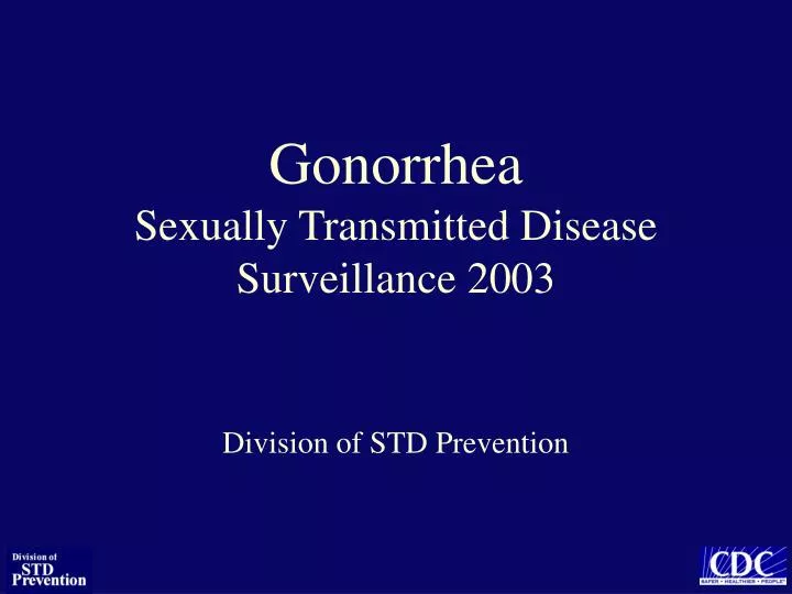 gonorrhea sexually transmitted disease surveillance 2003