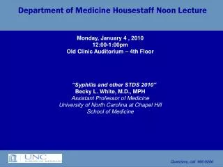 Department of Medicine Housestaff Noon Lecture
