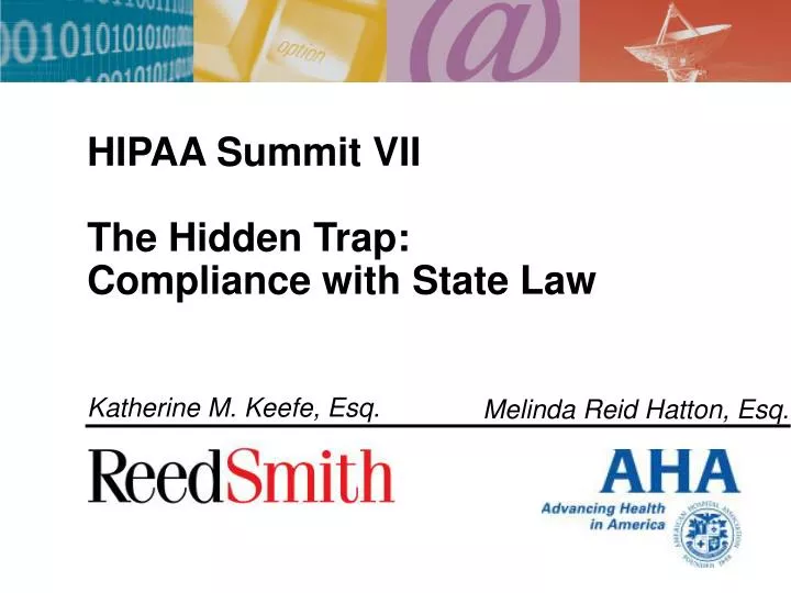 hipaa summit vii the hidden trap compliance with state law