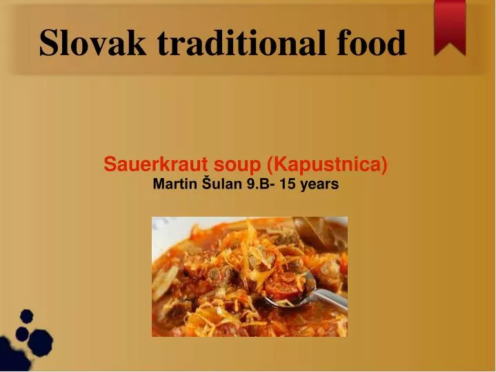 sauerkraut soup kapustnica martin ulan 9 b 15 years