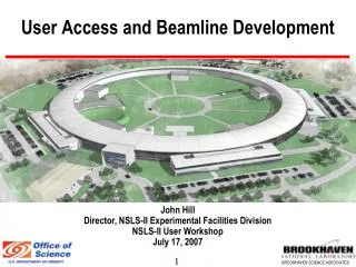 User Access and Beamline Development