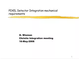 PIXEL Detector Integration mechanical requirements