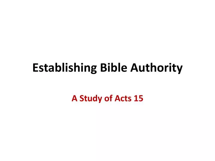 establishing bible authority