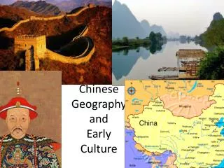Chinese Geography and Early Culture