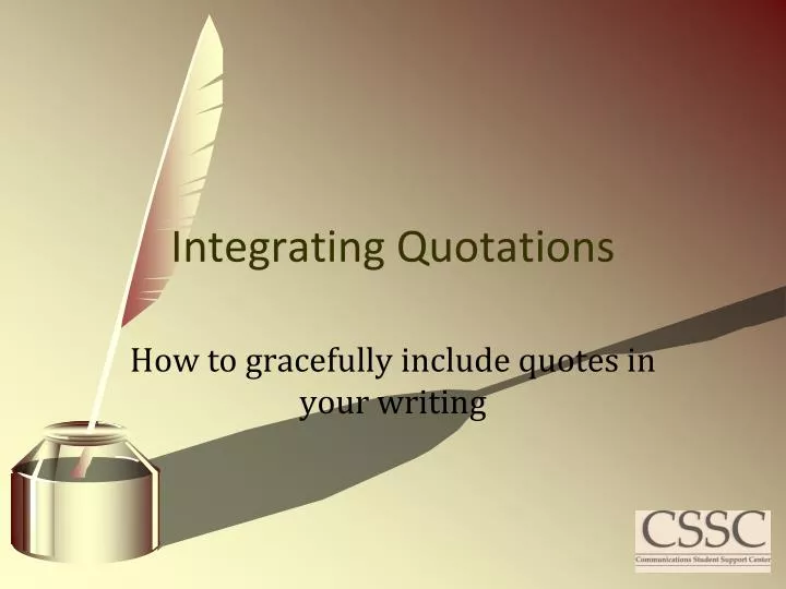 integrating quotations