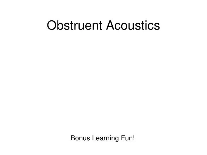 obstruent acoustics