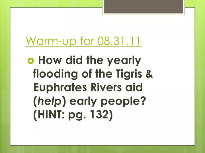 warm up for 08 31 11