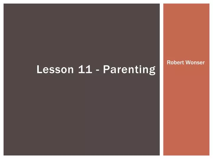 lesson 11 parenting