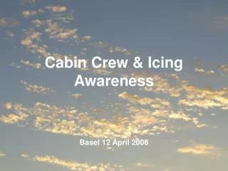 Cabin Crew &amp; Icing Awareness