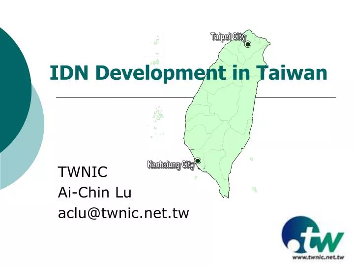 idn development in taiwan