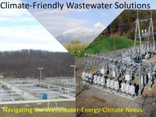 Climate-Friendly Wastewater Solutions