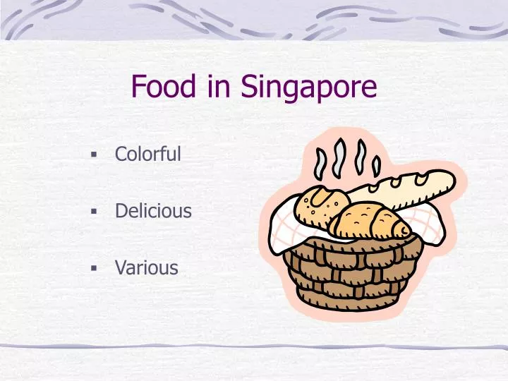 food in singapore