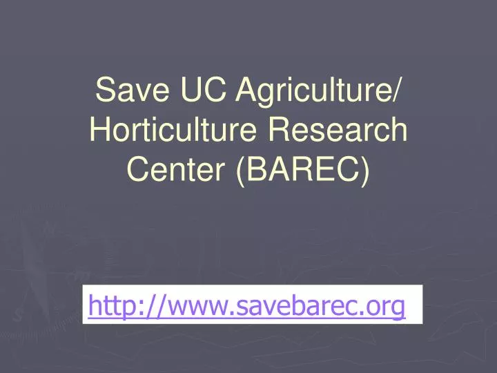 save uc agriculture horticulture research center barec