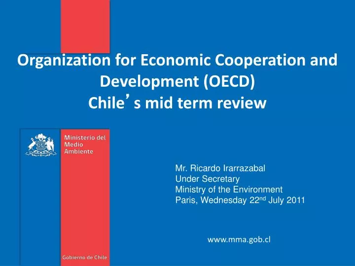 organization for economic cooperation and development oecd chile s mid term review