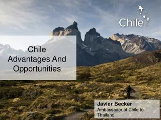 Chile Advantages And Opportunities