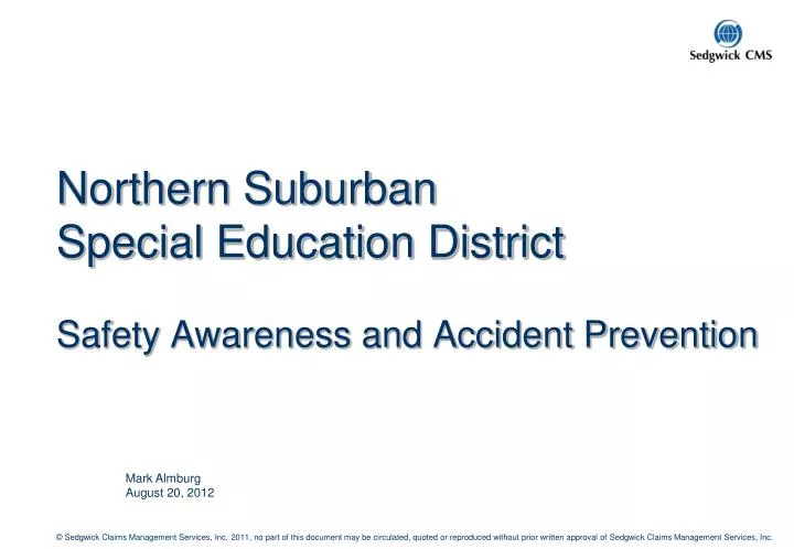 northern suburban special education district safety awareness and accident prevention