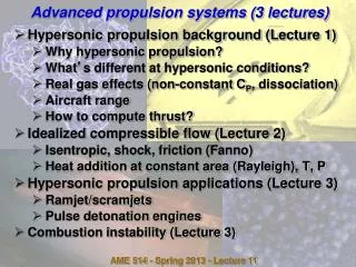 Advanced propulsion systems (3 lectures)