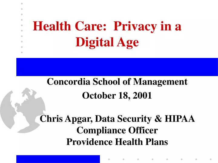 health care privacy in a digital age
