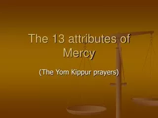 The 13 attributes of Mercy