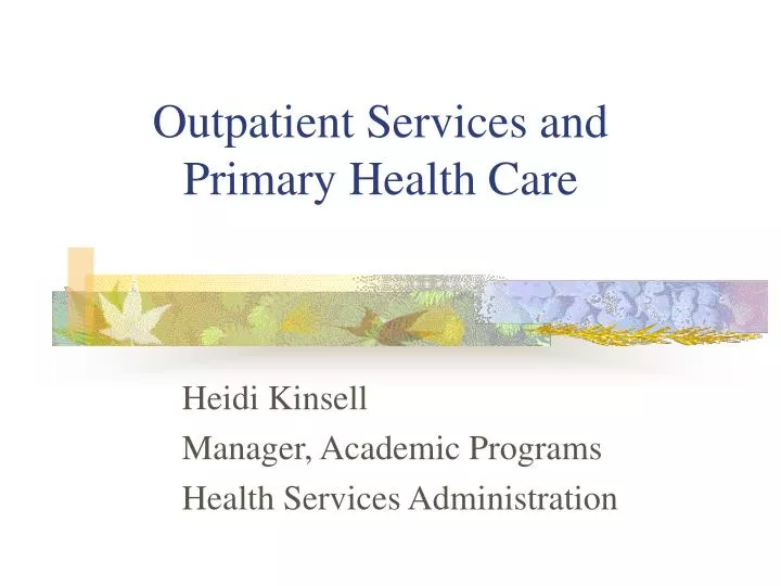 outpatient services and primary health care