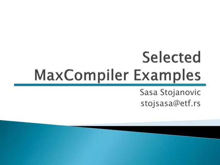 selected maxcompiler examples