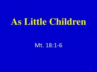 As Little Children