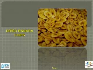 DRIED BANANA CHIPS