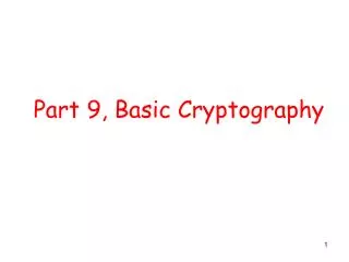 Part 9, Basic Cryptography