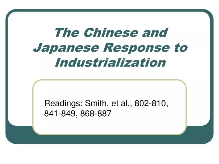 the chinese and japanese response to industrialization