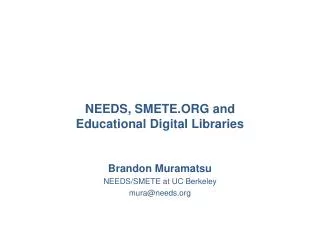 NEEDS, SMETE.ORG and Educational Digital Libraries