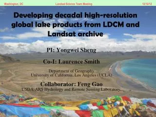 Developing decadal high-resolution global lake products from LDCM and Landsat archive