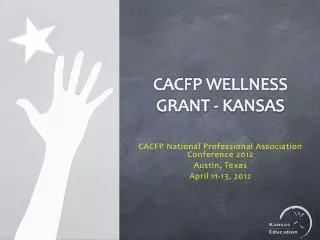 CACFP Wellness grant - Kansas