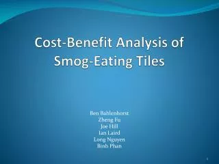 Cost-Benefit Analysis of Smog-Eating Tiles
