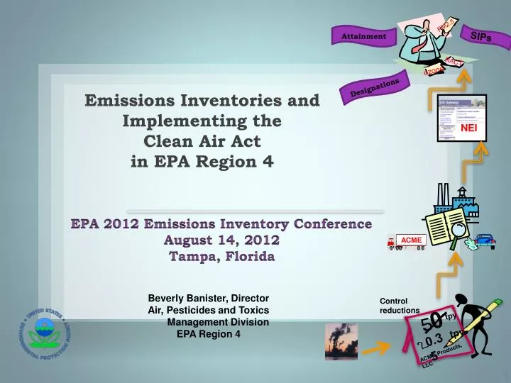 emissions inventories and implementing the clean air act in epa region 4