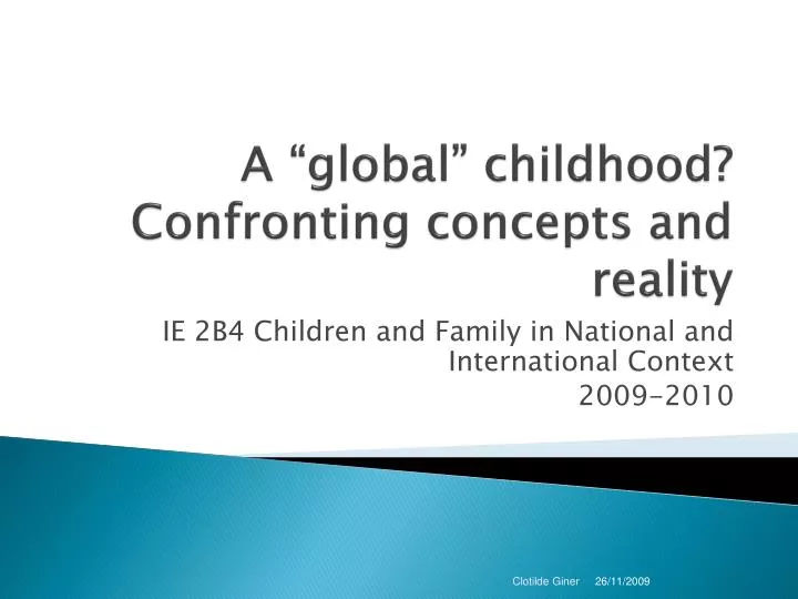 a global childhood confronting concepts and reality